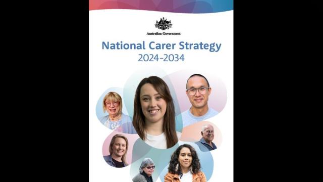 Cover of the newly launched National Carer Strategy 2024-2034 from the Department of Social Services. Shows seven portraits of a diverse group of people, all smiling to the camera.