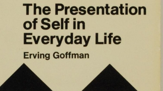 the presentation of the self in everyday life (1959)